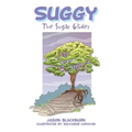 Suggy: The Sugar Glider
