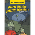 Colten and the Bullfrog Adventure