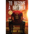 To Become a Brother