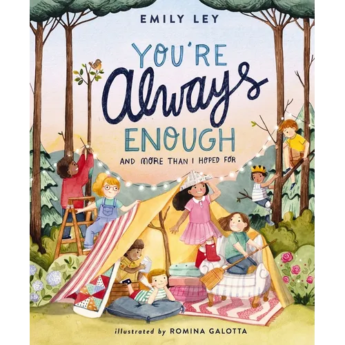 You're Always Enough: And More Than I Hoped for