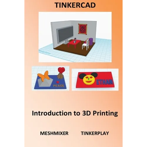 Tinkercad - Introduction to 3D Printing