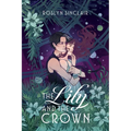 The Lily and the Crown
