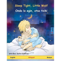 Sleep Tight, Little Wolf - Ondo lo egin, otso txiki (English - Basque)