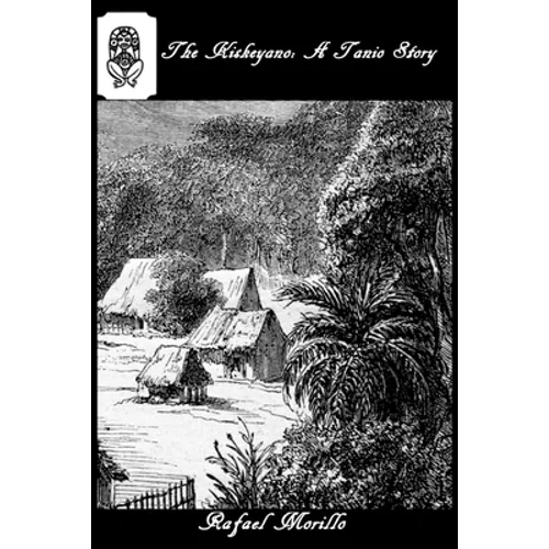 The Kiskeyano: A Taino Story