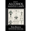 Book 8: Alcohol Mantle Lamps