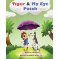 Tiger and My Eye Patch