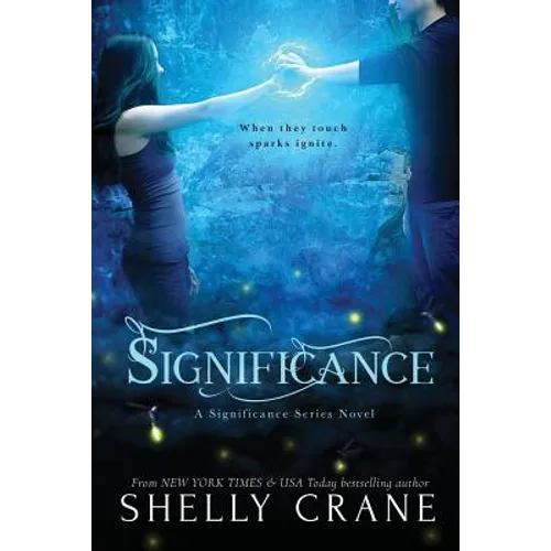 Significance: A Significance Series Novel