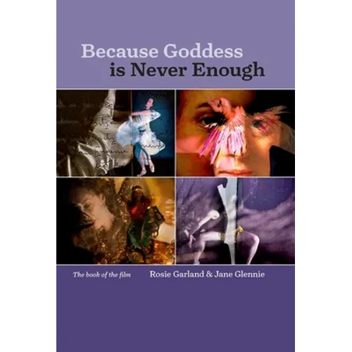 Because Goddess is Never Enough