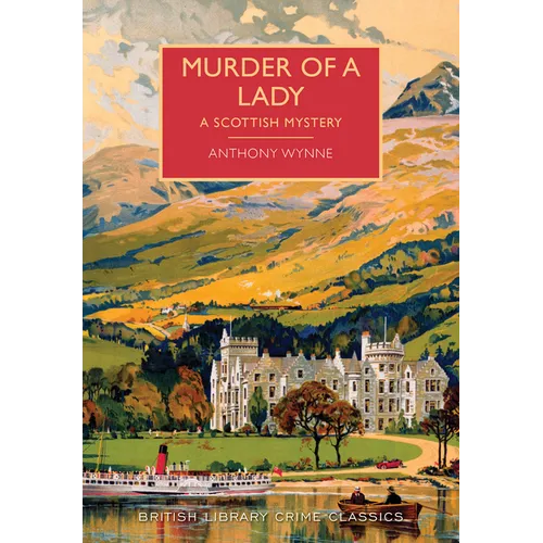 Murder of a Lady: A Scottish Mystery