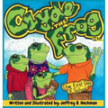 Clyde The Frog: The First Day of School
