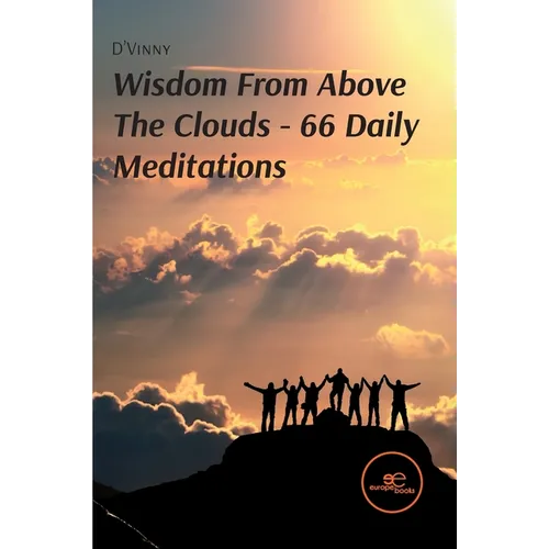 Wisdom From Above The Clouds 66 Daily Meditations