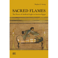 Sacred Flames: The Power of Artificial Light in Ancient Egypt