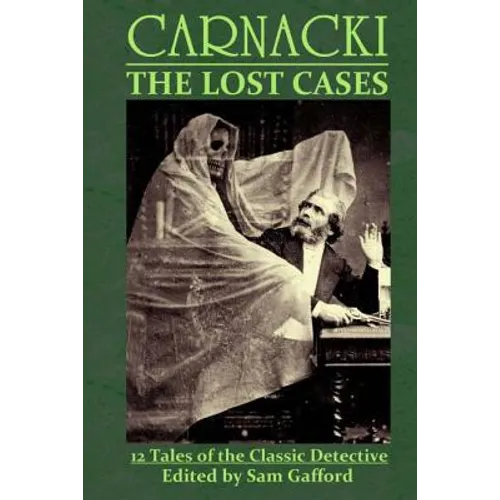 Carnacki: The Lost Cases