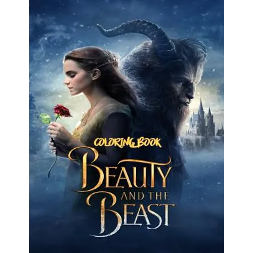 Beauty and the Beast Coloring Book: Coloring Book for Kids and Adults with Fun, Easy, and Relaxing Coloring Pages