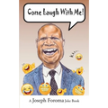 Come laugh with me