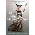 Dragon's Guide to Slaying Virgins