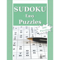 Easy Sudoku Puzzles: 300 Easy Sudoku Puzzles and Solutions. Perfect for Beginners