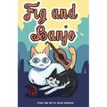 Fig and Banjo