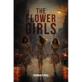 The Flower Girls