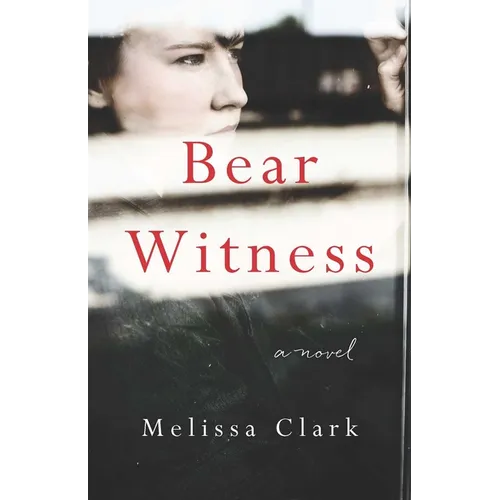 Bear Witness