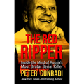 The Red Ripper: Inside the Mind of Russia's Most Brutal Serial Killer