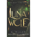 Luna Wolf: A Rejected Mate Shifter Romance