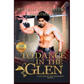 To Dance in the Glen