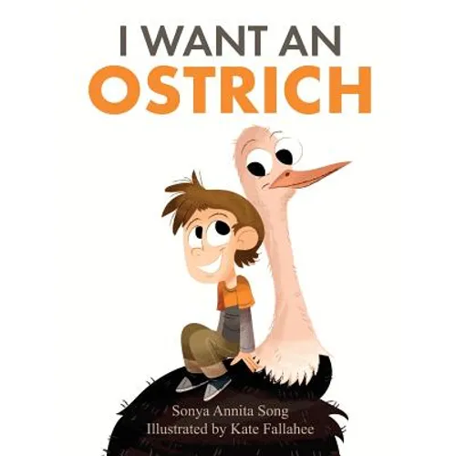 I Want an Ostrich