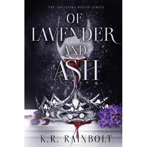 Of Lavender and Ash