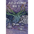 A.B.O. Comix Vol 3: A Queer Prisoner's Anthology
