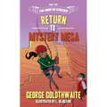 Return to Mystery Mesa