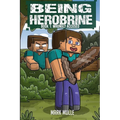Being Herobrine Book 1: Wrongly Accused