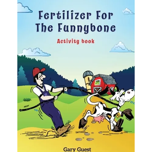 Fertilizer for the Funnybone Activity Book