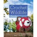 The Crochet Wildlife Guide