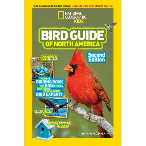 National Geographic Kids Bird Guide of North America, Second Edition