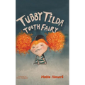 Tubby Tilda Tooth Fairy