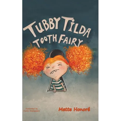 Tubby Tilda Tooth Fairy