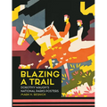 Blazing a Trail: Dorothy Waugh's National Parks Posters