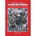A collector's guide to peasant silver buttons
