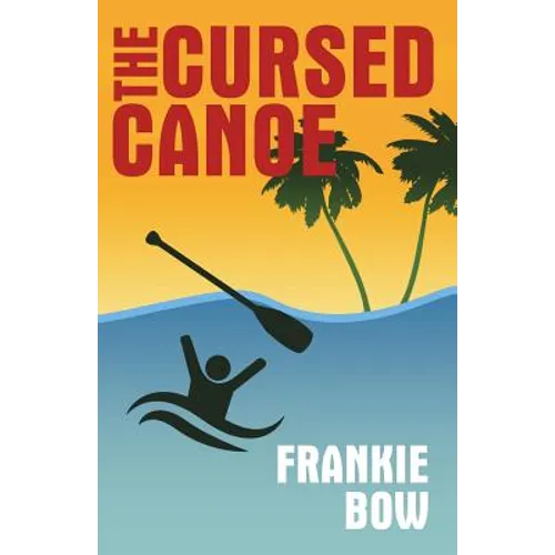 The Cursed Canoe