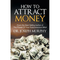 How to Attract Money