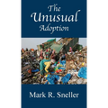 The Unusual Adoption