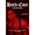 Hard-Core: Life of My Own