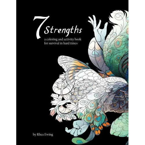 Seven Strengths: a coloring and activity book