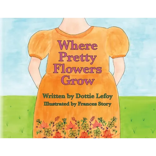 Where Pretty Flowers Grow