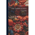 The Embroidery Guide