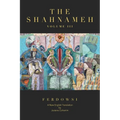 The Shahnameh Volume III: A New English Translation