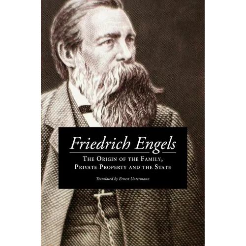 The Origin of the Family, Private Property and the State