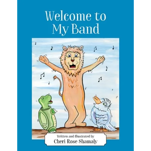 Welcome to My Band