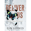 Deliver Us: Books 1-3